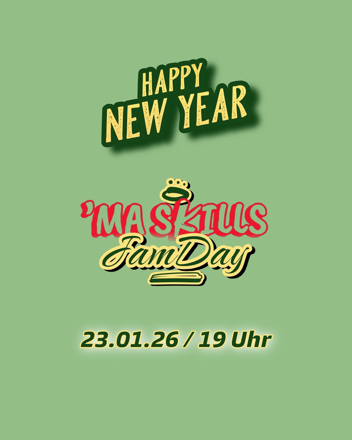 Maskills Jam Day "Happy New Year"
